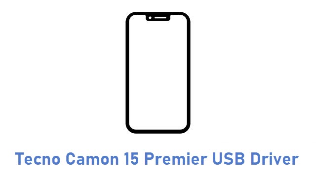 Tecno Camon 15 Premier USB Driver