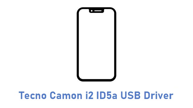Tecno Camon i2 ID5a USB Driver