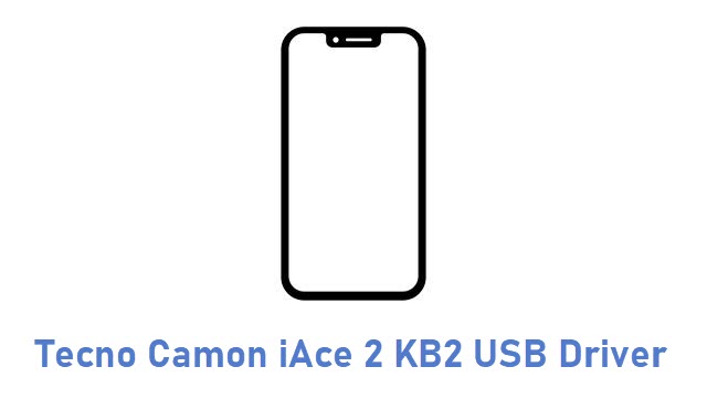 Tecno Camon iAce 2 KB2 USB Driver