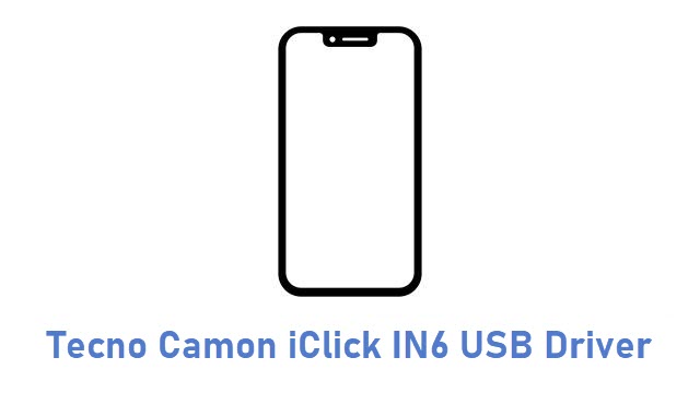Tecno Camon iClick IN6 USB Driver