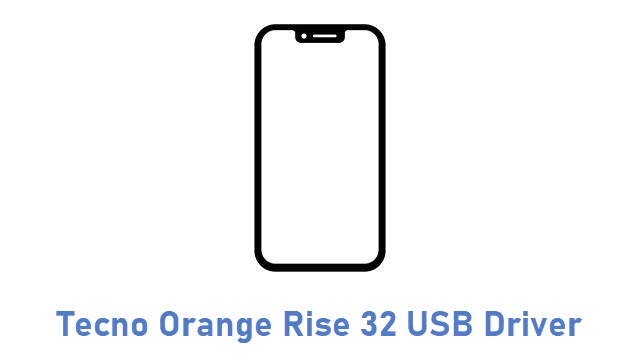 Tecno Orange Rise 32 USB Driver