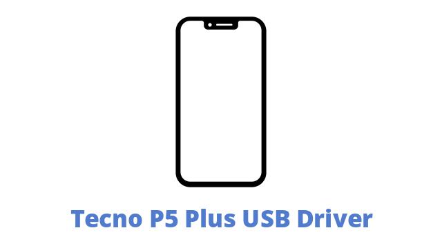 Tecno P5 Plus USB Driver