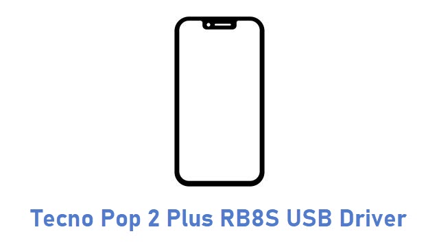 Tecno Pop 2 Plus RB8S USB Driver