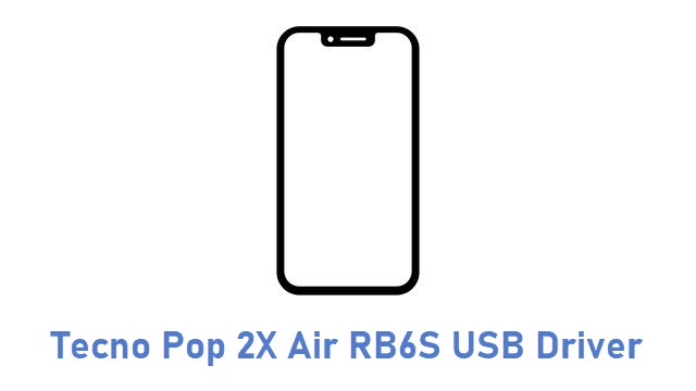 Tecno Pop 2X Air RB6S USB Driver