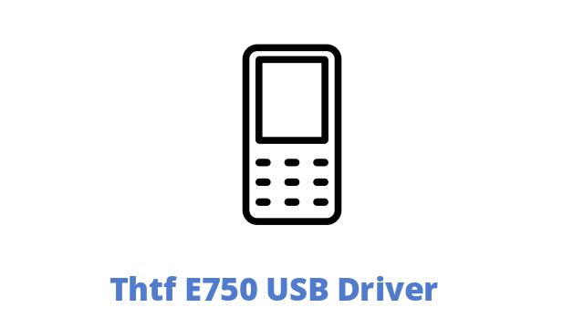 Thtf E750 USB Driver