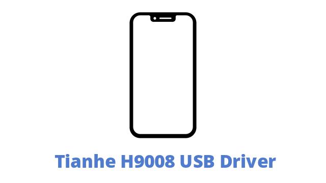 Tianhe H9008 USB Driver