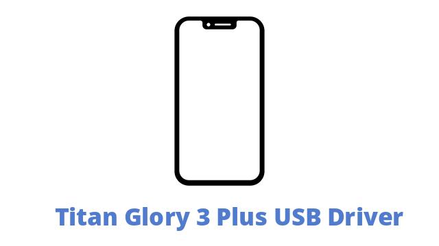 Titan Glory 3 Plus USB Driver