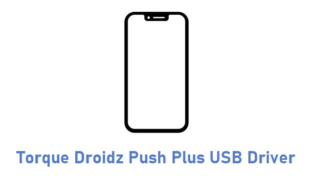 Torque Droidz Push Plus USB Driver