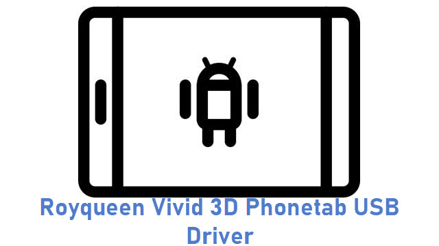 Royqueen Vivid 3D Phonetab USB Driver