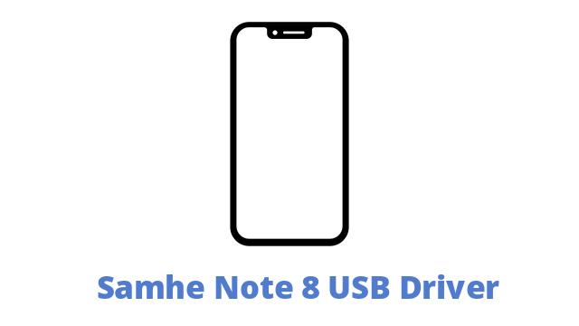 Samhe Note 8 USB Driver