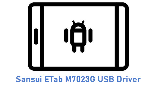 Sansui ETab M7023G USB Driver