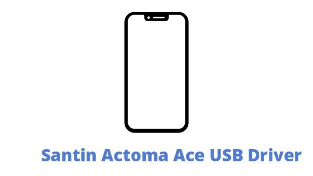 Santin Actoma Ace USB Driver