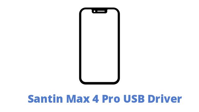 Santin Max 4 Pro USB Driver