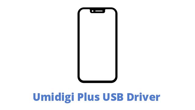 Umidigi Plus USB Driver