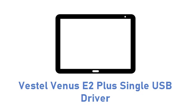 Vestel Venus E2 Plus Single USB Driver